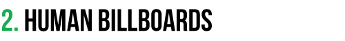 2. Human Billboards